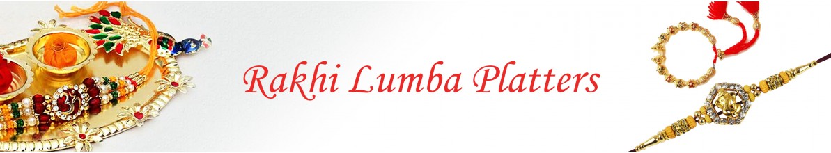 Rakhi Lumba Platter Rakhi Lumba Platter